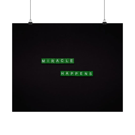Matte Poster — "Miracle Happens" Green Tile Typography (Horizontal)