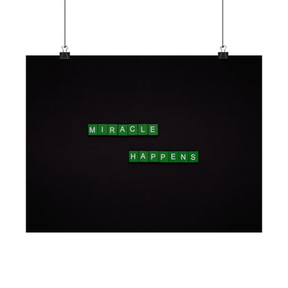 Matte Poster — "Miracle Happens" Green Tile Typography (Horizontal)