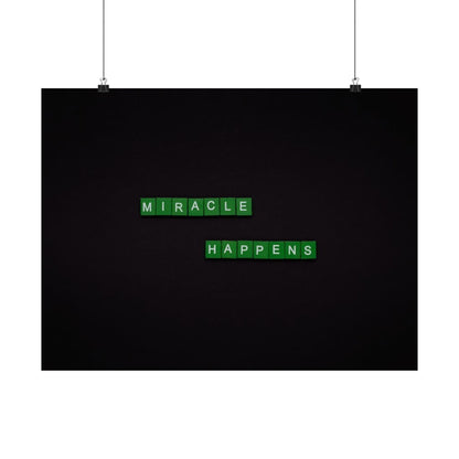 Matte Poster — "Miracle Happens" Green Tile Typography (Horizontal)