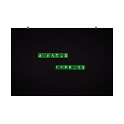 Matte Poster — "Miracle Happens" Green Tile Typography (Horizontal)