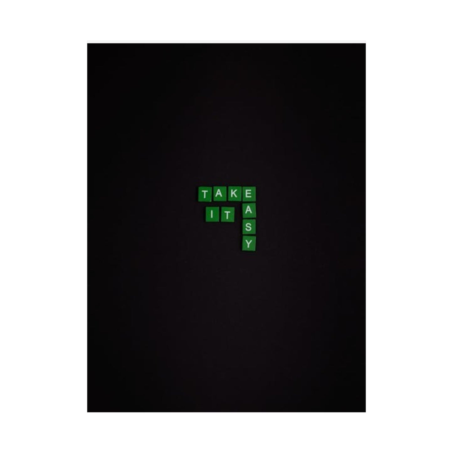 Take It Easy Scrabble-Style Matte Poster