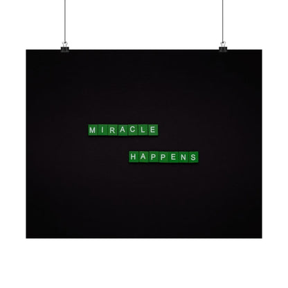 Matte Poster — "Miracle Happens" Green Tile Typography (Horizontal)
