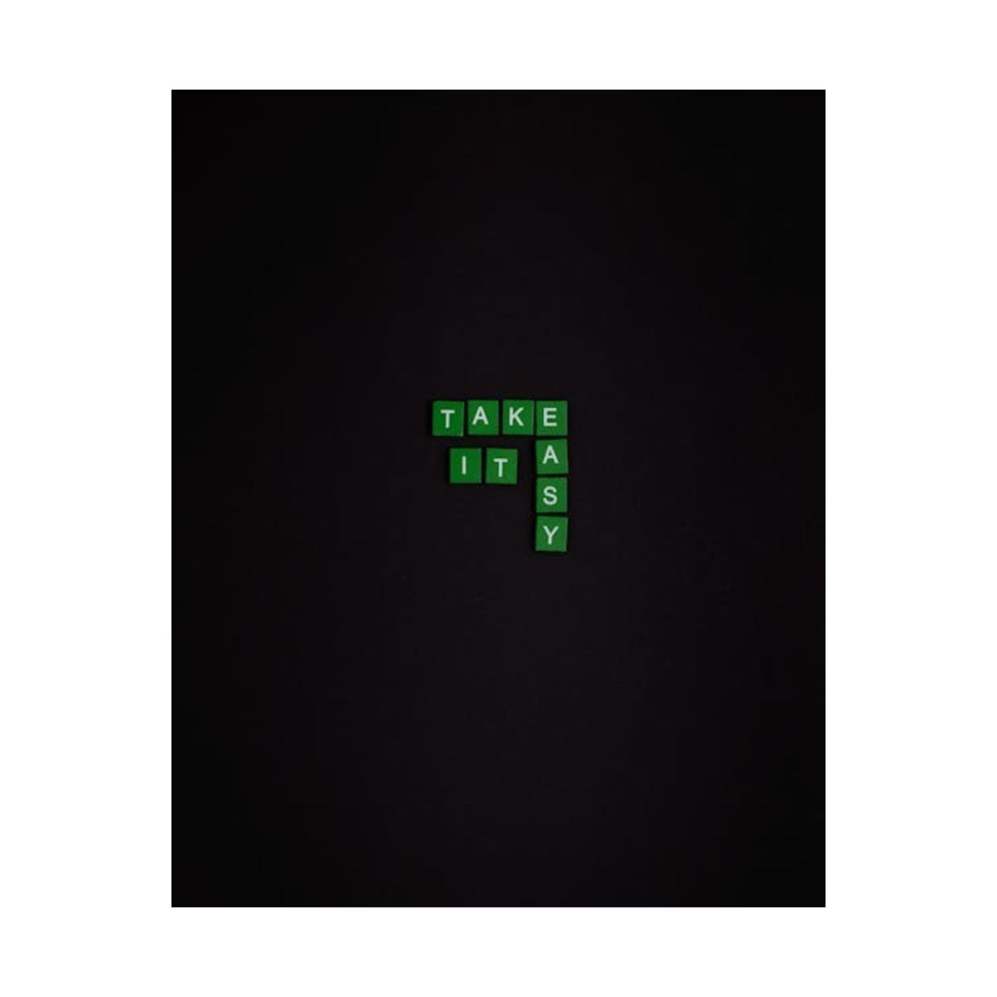 Take It Easy Scrabble-Style Matte Poster