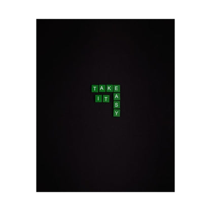 Take It Easy Scrabble-Style Matte Poster