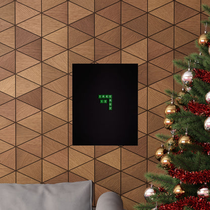 Take It Easy Scrabble-Style Matte Poster